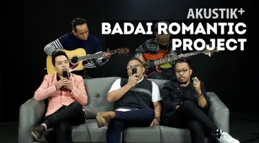 Lepas dari Kerispatih, Badai kembali ke Industri Musik Indonesia lewat Badai Romantic Project. Ayo kenalan lebih dekat di AKUSTIK PLUS.