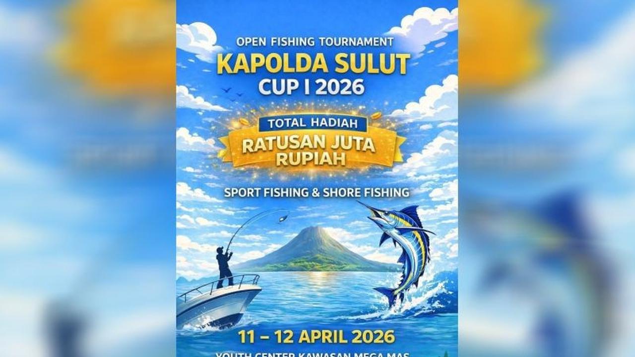 Open Fishing Tournament Kapolda Sulut Cup I Siap Gerakkan Wisata Bahari Manado 2026