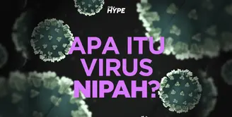 Mengenal Virus Nipah yang Jadi Ancaman Pandemi Baru di Asia