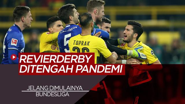 Berita Video tentang Menanti Derby Borussia Dortmund Vs Schalke 04 Ditengah Pandemi COVID-19