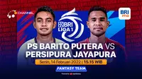 Tonton Keseruan BRI Liga 1 Senin, 14 Februari : PS Barito Putera Vs Persipura Jayapura di Vidio