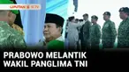Setelah 25 tahun jabatannya kosong, Presiden Prabowo melantik Wakil Panglima TNI. Pelantikan dilakukan di rangkaian acara Gelar Pasukan Operasional dan Kehormatan Militer.