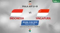 Jadwal Piala AFF U-19, Indonesia vs Singapura. (Bola.com/Dody Iryawan)