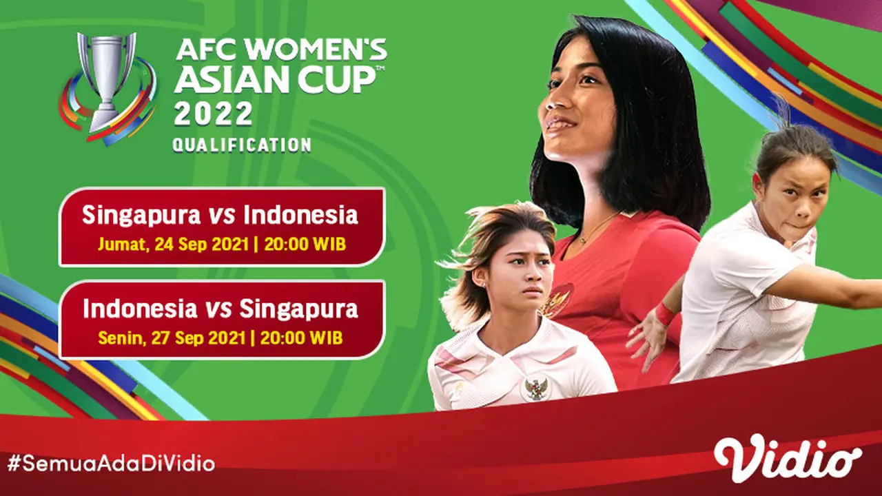 Jadwal dan Live Streaming Indonesia Kualifikasi Piala Asia Wanita 2022 di Vidio Malam Ini