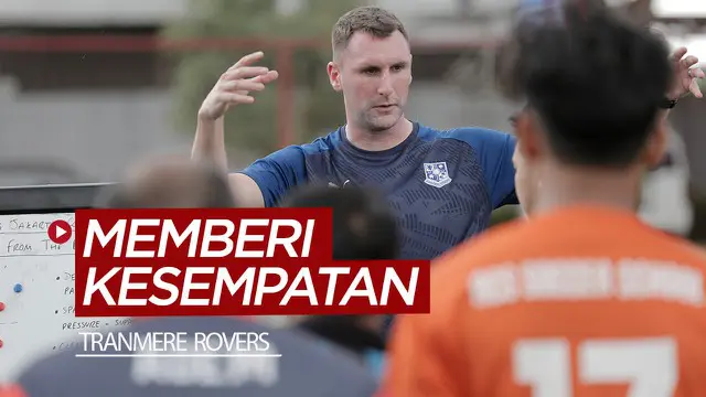 Berita video klub asal Liverpool, Inggris, Tranmere Rovers, memberi kesempatan para pesepak bola berbakat di Indonesia untuk mengembangkan diri.