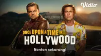 Film Once Upon A Time in Hollywood, tayang di Vidio (Dok. Vidio)