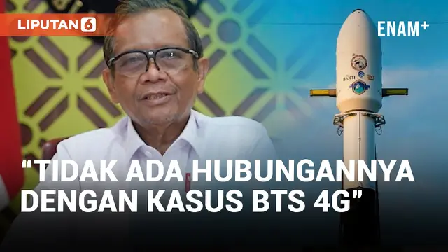 Mahfud MD Bantah Satelit Satria-1 Ada Keterkaitan dengan Kasus Korupsi BTS 4G