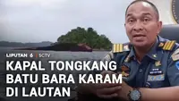 Kapal Tongkang Batu Bara Karam di Lautan