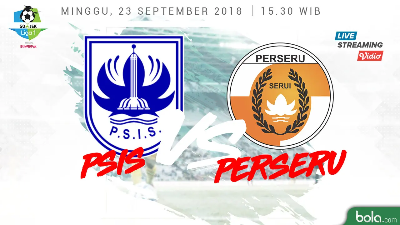 PSIS Semarang Vs Perseru Serui