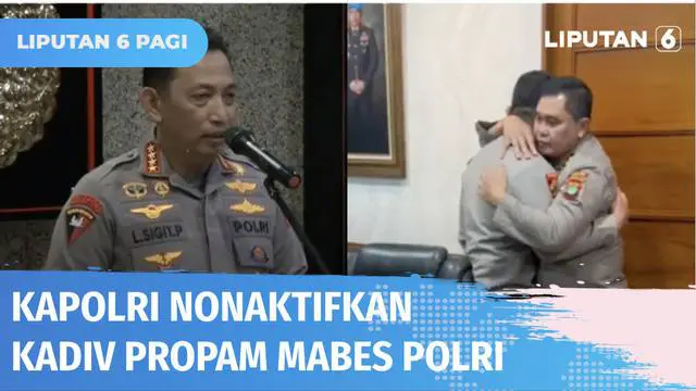 Kapolri Jenderal Listyo Sigit Prabowo akhirnya menonaktifkan jabatan Kadiv Propam Irjen Pol. Ferdy Sambo hingga batas waktu yang belum ditentukan. Tugas Kadiv Propam akan digantikan oleh Komjen Pol. Gatot Eddy Pramono.