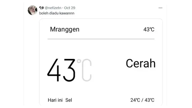 6 Potret Keluhan Netizen Suhu Panas Menyentuh Angka 40 Derajat, Bikin Ikut Pusing