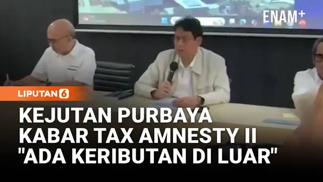 Kejutan Purbaya Kabar Tax Amnesty Jilid II: Ada Keibutan di Luar, Saya Akan Tegur