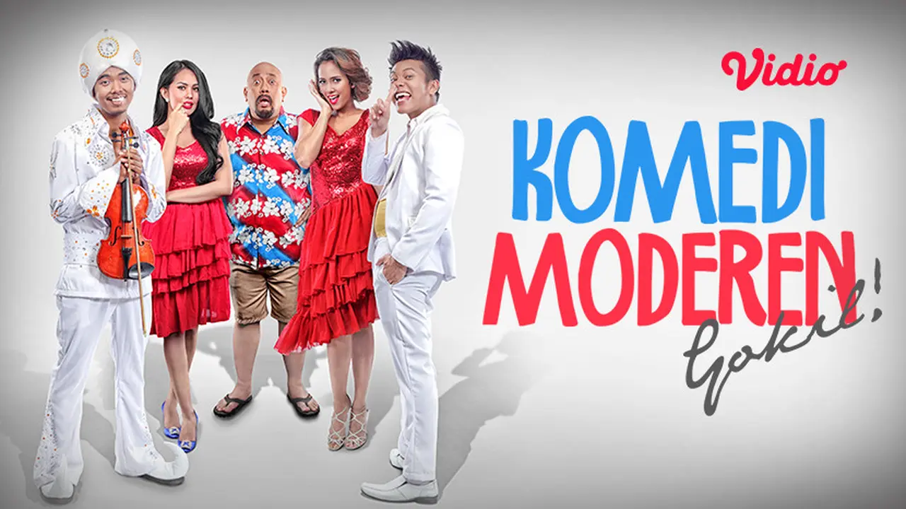 Sinopsis Komedi Moderen Gokil