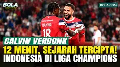 Calvin Verdonk Ukir Sejarah! Jadi Pemain Indonesia Pertama yang Tampil di Liga Champions Eropa