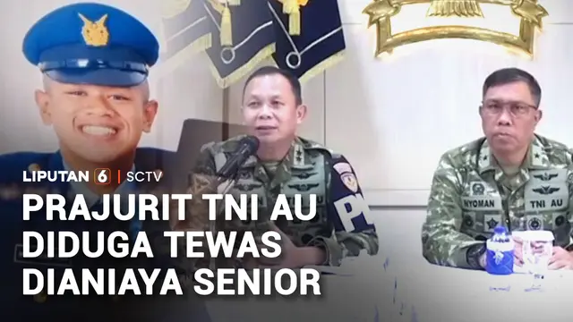 Prajurit TNI AU Tewas Diduga Dianiaya Senior, Puspom TNI AU Tetapkan 4 Tersangka