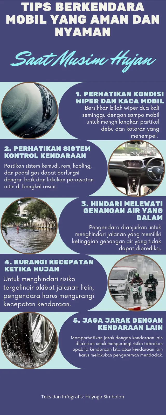 Infografis cara aman berkendara di musim hujan. (Foto: Huyogo Simbolon)