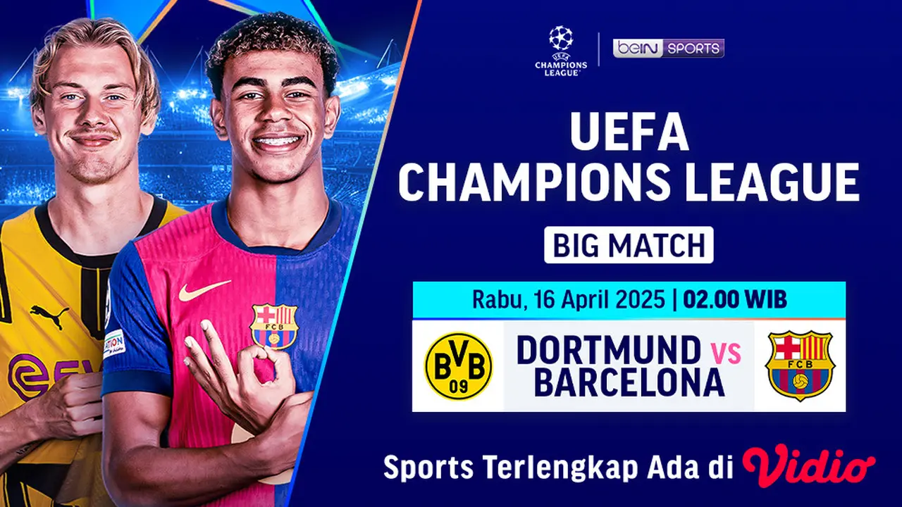 Saksikan Live Streaming Big Match Liga Champions: Dortmund vs Barcelona di Vidio