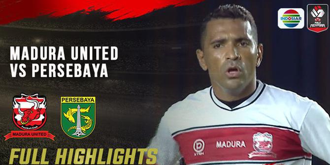 VIDEO: Highlights Piala Menpora 2021, Persebaya Surabaya Tundukkan Madura United 2-1