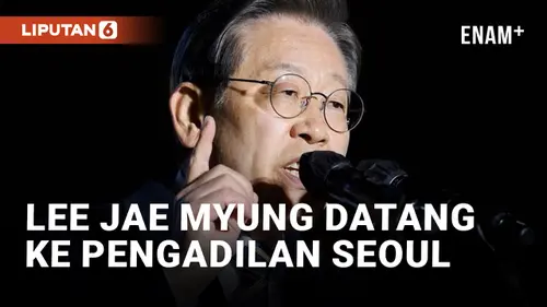 VIDEO: Pemimpin Oposisi Korea Selatan Lee Jae Myung Hadiri Sidang Surat Perintah Penangkapan di Pengadilan Seoul
