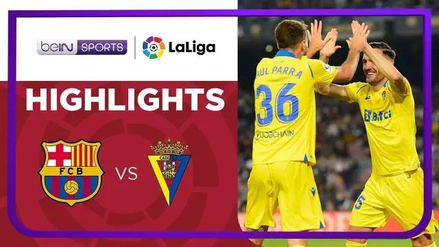 VIDEO: Highlights Kekalahan Barcelona dari Cadiz di Liga Spanyol