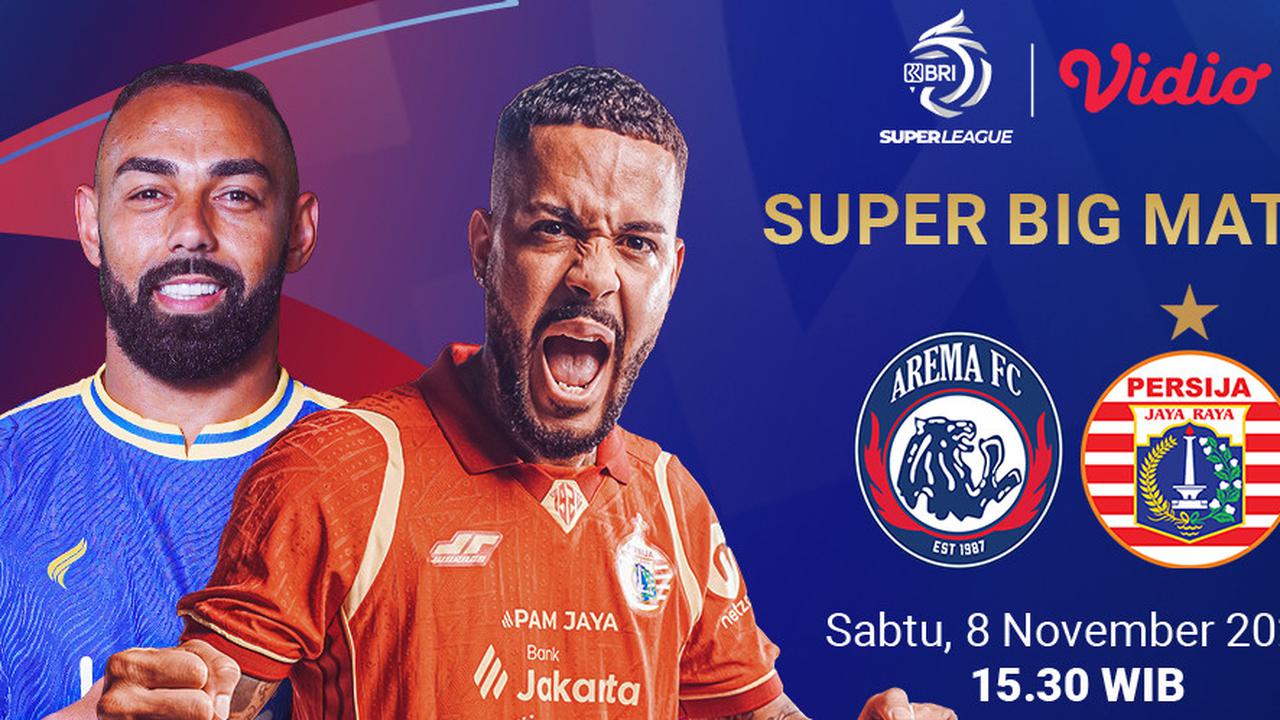 Nonton BRI Super League: Arema FC vs Persija Eksklusif di Vidio
