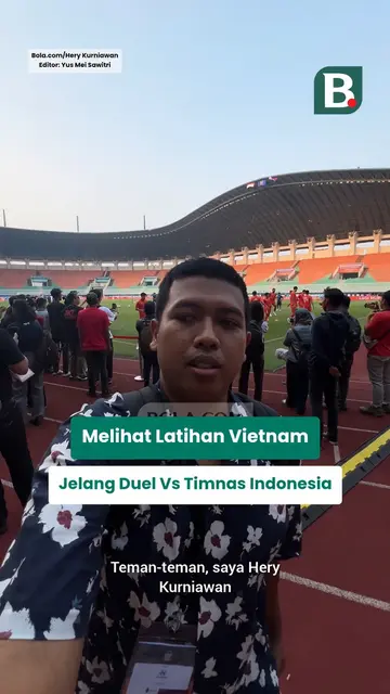 Jurnalis Bolacom melihat lebih dekat sesi latihan Timnas Vietnam jelang lawan Timnas Indonesia
