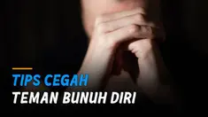 Jangan biarkan teman Anda sendirian, kehadiran orang lain begitu dibutuhkan.