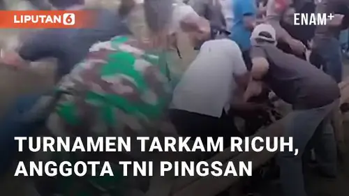 VIDEO: Turnamen Sepak Bola Tarkam Berujung Ricuh, Anggota TNI Pingsan Dilempar Batu