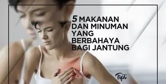 5 Makanan dan Minuman yang Berbahaya Bagi Jantung