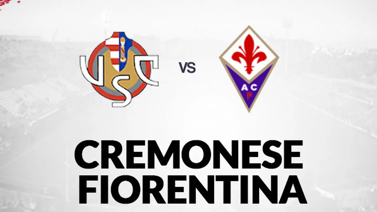 Coppa Italia - Cremonese vs Fiorentina