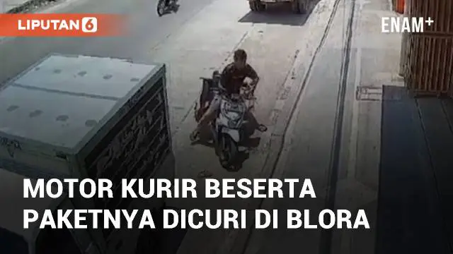 VIDEO: Detik-detik Motor Kurir Beserta Paketnya Dicuri di Blora, Pelaku Belum Ditemukan