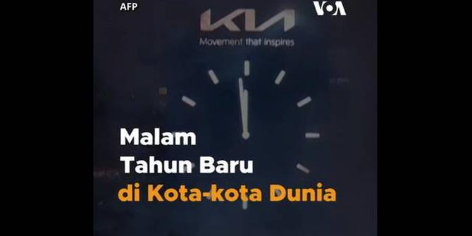 VIDEO: Meriahnya Malam Tahun Baru di Kota-Kota Dunia