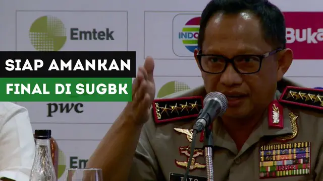 Kapolri Jenderal Tito Karnavian akan mengerahkan ribuan personel Polri demi mengamankan pertandingan Final Piala Presiden 2018 di SUGBK.