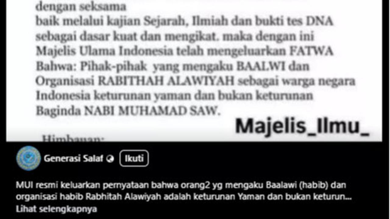 Viral MUI Keluarkan Fatwa Tentang Nasab Habaib, Cek Faktanya