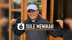 SULE MENIKAH