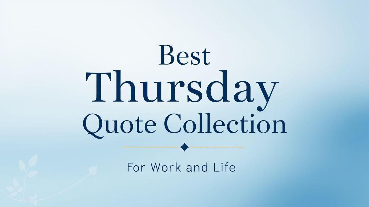 Thursday Quotes