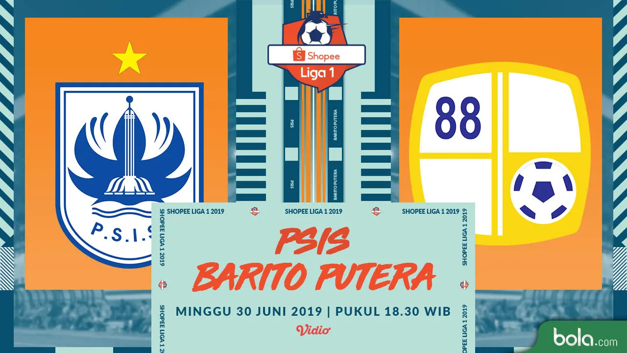 PSIS Semarang VS Barito Putera