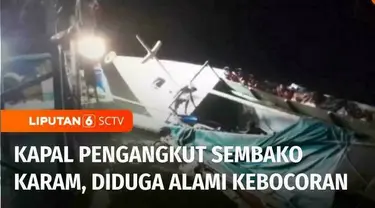 Kapal pengangkut sembako karam di Pelabuhan Besar Kabupaten Kutai Timur, Kalimantan Timur, Kamis malam. Diduga kapal karam akibat bocor karena menabrak tiang kayu.