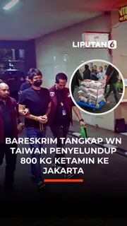 Bareskrim Tangkap WN Taiwan Penyelundup 800 Kg Ketamin ke Jakarta