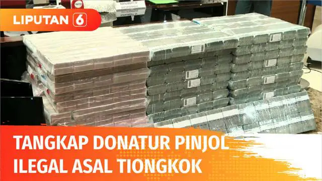 VIDEO: Donatur Pinjol Ilegal asal Tiongkok Berhasil Ditangkap, Polisi Sita Uang Rp 217 Miliar