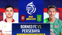 Link Nonton Borneo FC vs Persebaya BRI Liga 1 2024/25 di Vidio