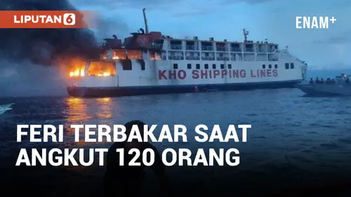 VIDEO: Kapal Feri Terbakar Saat Angkut 120 Orang di Filipina