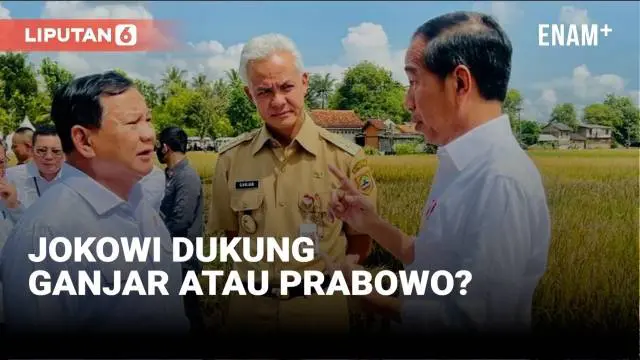 VIDEO: Misteri Dukungan Jokowi, Pilih Ganjar atau Prabowo?