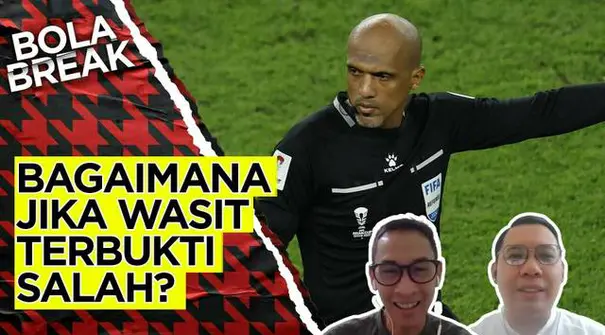 Bola Break kali ini akan membahas paska laga Timnas Indonesia kontra Bahrain yang berlangsung Kamis (10/10/2024). Salah satu bahasan kami ialah soal sosok wasit yang cukup kontroversial di pertandingan ini. Seperti apa pembahasannya?