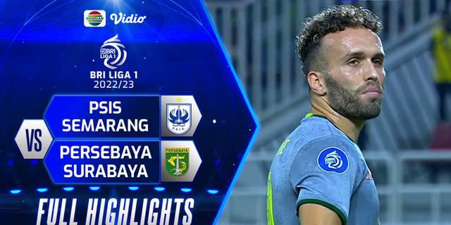 VIDEO: Highlights BRI Liga 1, Persebaya Surabaya Menang Tipis 2-1 atas PSIS Semarang