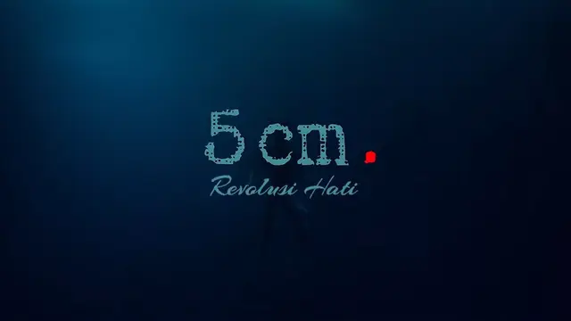 5CM REVOLUSI HATI