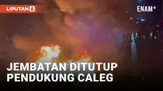 Rapat Pleno Rekapitulasi Ricuh, Jembatan Ditutup Pendukung Caleg