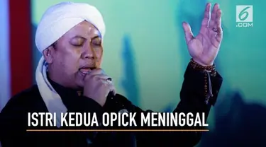 Istri Opick meninggal dunia pada Minggu (18/3/2018) malam.