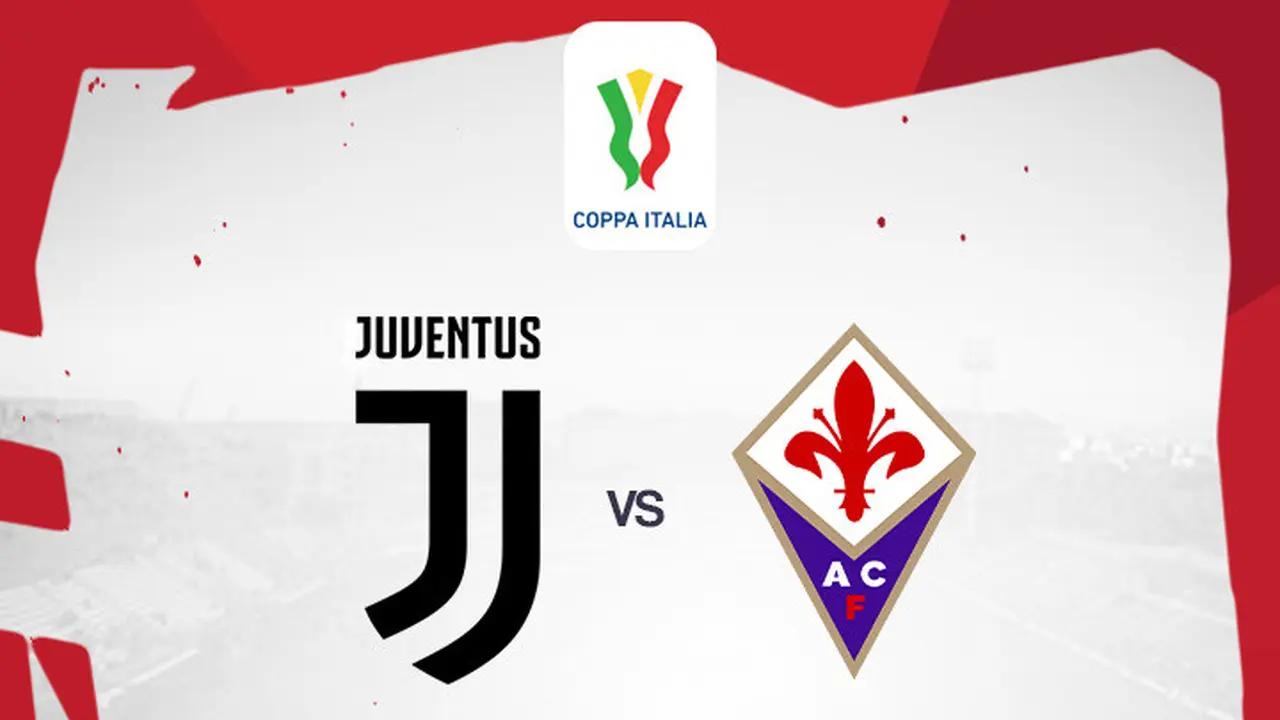 Coppa Italia - Juventus Vs Fiorentina