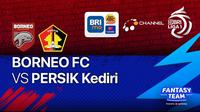 BRI Liga 1 Sabtu, 8 Januari 2022 : Borneo FC Vs Persik Kediri